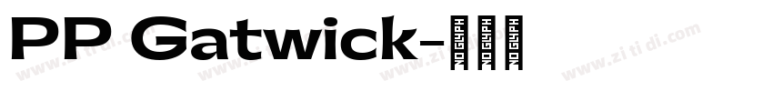 PP Gatwick字体转换